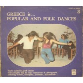 Greece is popular and folk dances